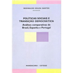 Políticas Sociais E Transição Democrática