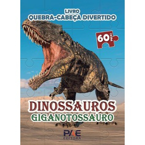 QUEBRA-CABEÇA SUPERPOSTOS DINOSSAURO - Editora Sobre Tudo