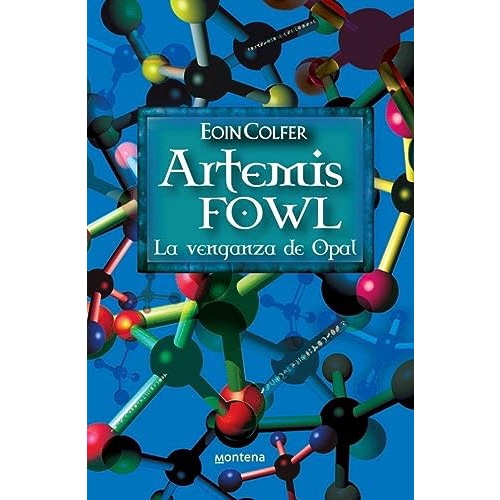 Livro Artemis Fowl Iv La Venganza De Opal (coleccion Infinit em Promoção na  Americanas