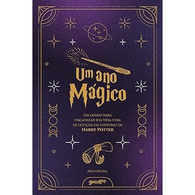 Um Ano Mágico com Harry Potter (Não oficial): Um diário para