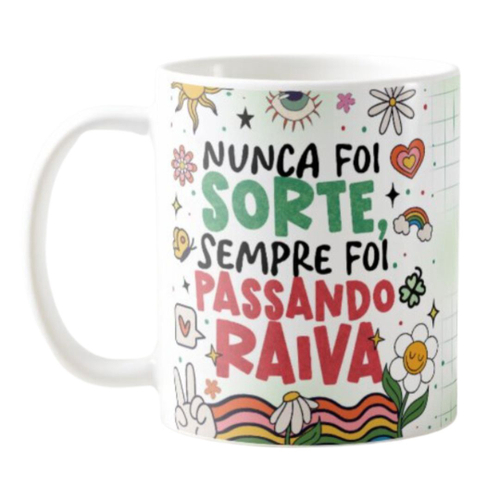 Caneca Florks Meme Nunca Foi Sorte Sempre Foi Passando Raiva