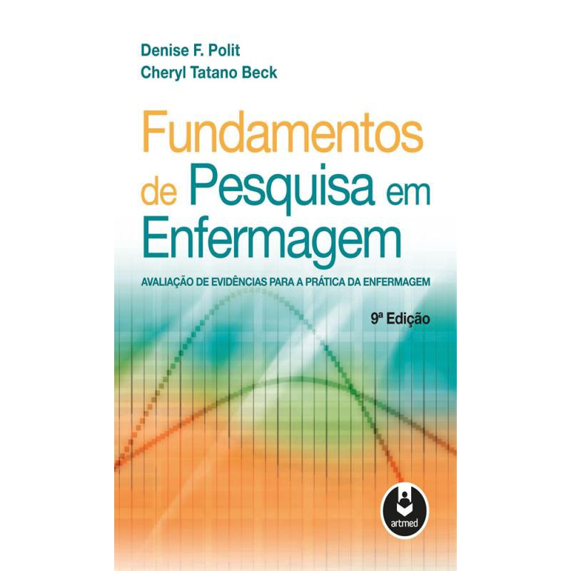 Fundamentos De Pesquisa Em Enfermagem Avaliação De Evidências Para A ...