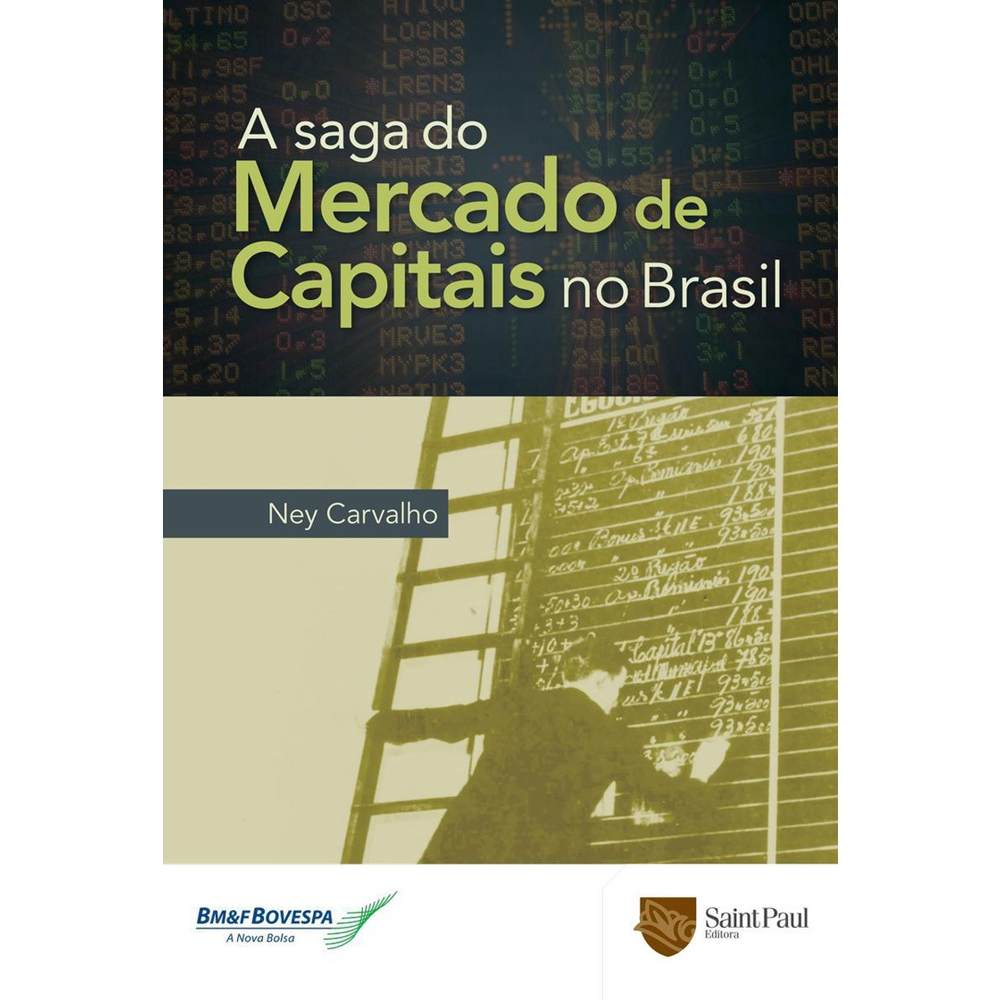 Livro A Saga Do Mercado De Capitais No Brasil No Shoptime