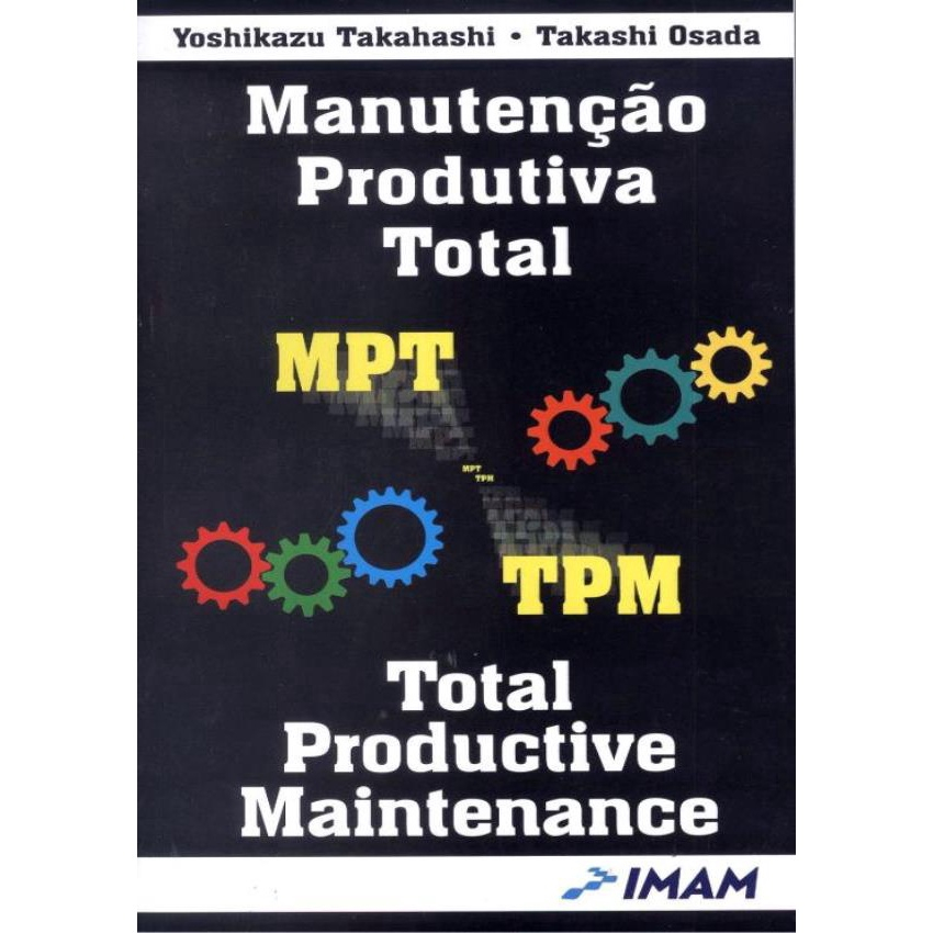 Mpt Tpm - Manutencao Produtiva Total - 7ª Ed Em Promoção Na Americanas