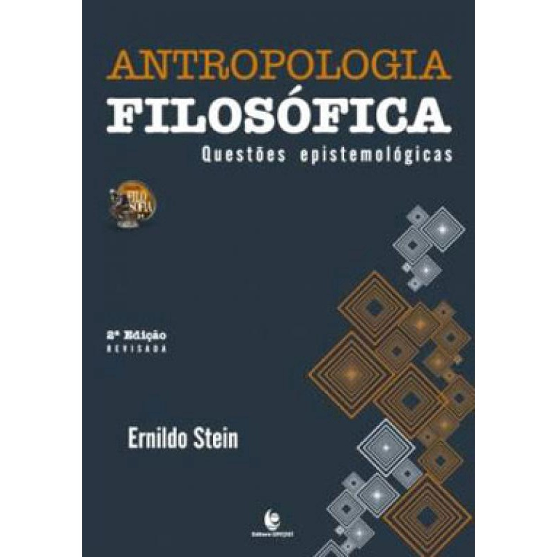 Antropologia Filosofica - Questoes Epistemologicas - 02 Ed No Shoptime