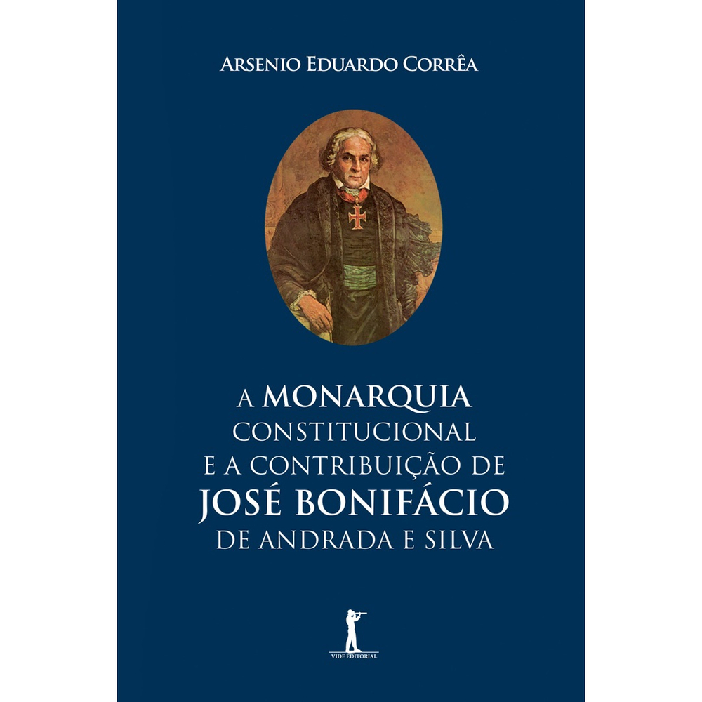 A Monarquia Constitucional E A Contribuição De José Bonifácio De Andrada E Silva Submarino 1865