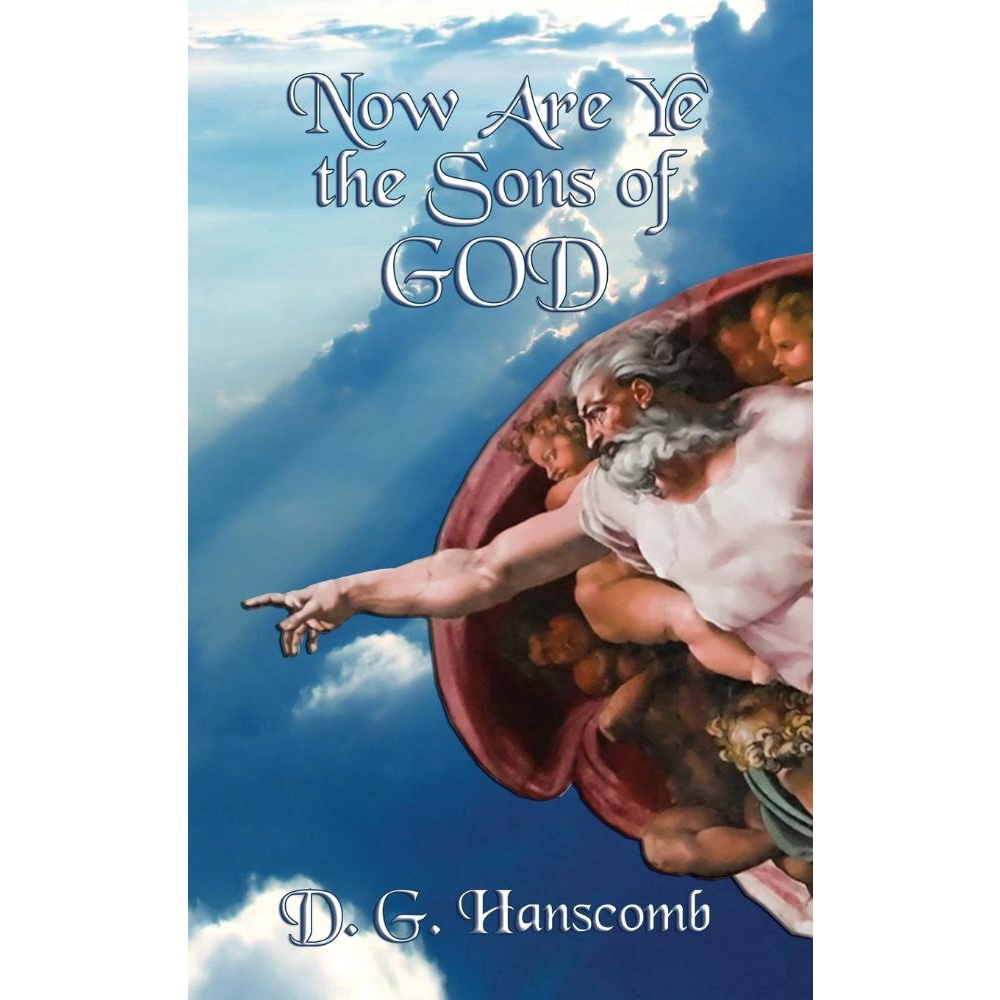 Now Are Ye The Sons Of God Em Promoção Na Americanas 1377