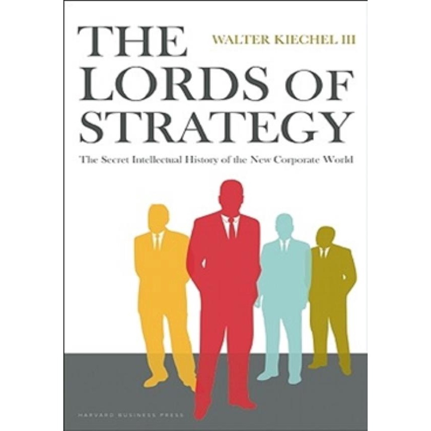 Lords Of Strategy The Secret History Of New Corporate World Em Promocao Ofertas Na Americanas