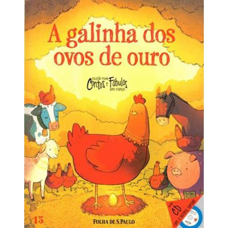 A GALINHA DOS OVOS DE OURO