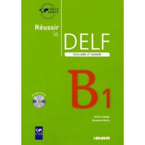 Reussir Le Delf Scolaire Et Junior B1 - Livre + Cd Audio No Shoptime