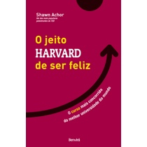 Livro - O jeito Harvard de ser feliz: O curso mais concorrido da melhor universidade do mundo é boa?