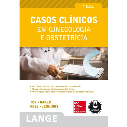 Livro - Casos Clínicos Em Ginecologia E Obstetrícia Em Promoção ...