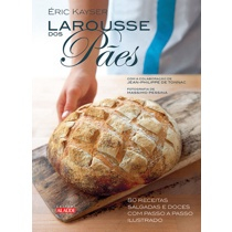 Livro - Larousse dos pães: 80 receitas salgadas e doces com passo a passo ilustrado Menor preço em Livro - Larousse dos pães: 80 receitas salgadas e doces com passo a passo ilustrado