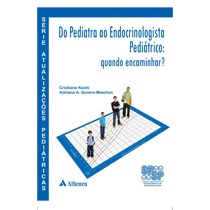 Livro - Do pediatra ao endocrinologista pediátrico Menor preço em Livro - Do pediatra ao endocrinologista pediátrico