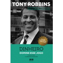Livro - Dinheiro: Domine esse jogo - 7 passos para a liberdade financeira Menor preço em Livro - Dinheiro: Domine esse jogo - 7 passos para a liberdade financeira