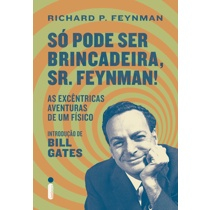 Livro - Só Pode Ser Brincadeira, Sr. Feynman! Menor preço em Livro - Só Pode Ser Brincadeira, Sr. Feynman!