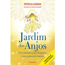 Livro - Jardim dos Anjos: Um caminho para despertar o seu potencial interior. Menor preço em Livro - Jardim dos Anjos: Um caminho para despertar o seu potencial interior.