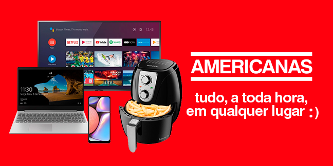 Pegue na loja hoje nas Lojas Americanas.com