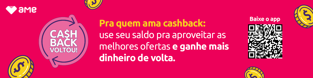 Use seu saldo Ame para ganhar mais cashback.